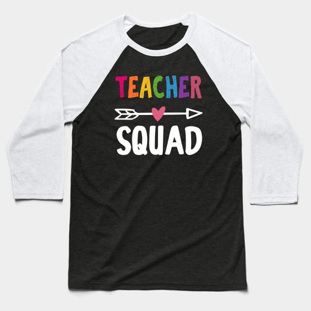 Teacher Squad Baseball T-Shirt by Daimon